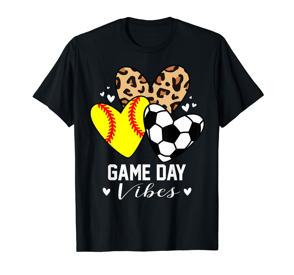 Game Day Vibes Funny Soccer Softball T-Shirt - Streetwear Style for Adults - T-Shirt, Sweatshirt, Hoodie