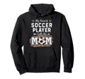 My Favorite Soccer Player Calls Me Mom Hoodie - Unique Graphic Men Women - T-Shirt, Sweatshirt, Hoodie