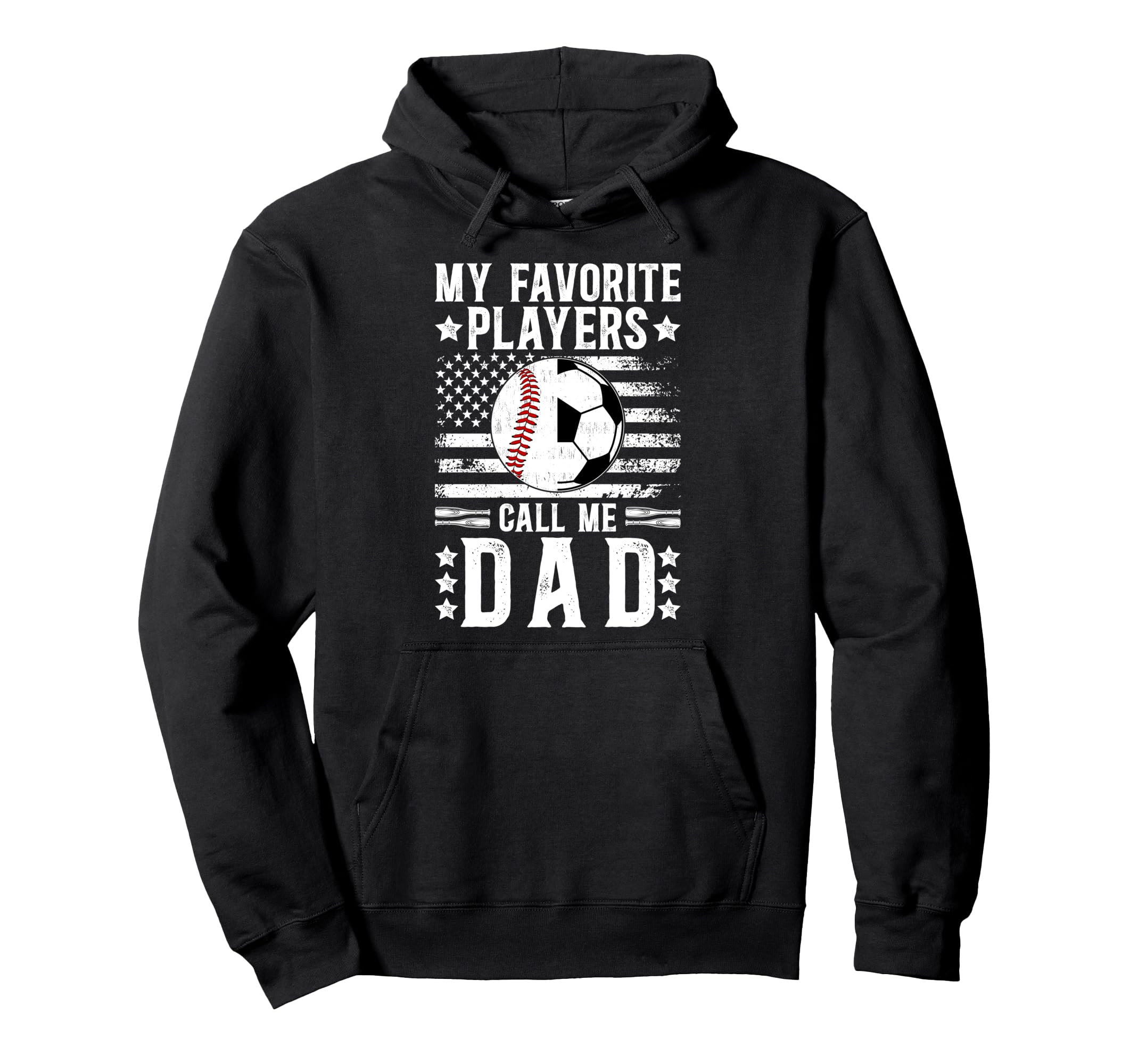 My Favorite Players Call Me Dad Soccer Hoodie - Unique Graphic Men Women - T-Shirt, Sweatshirt, Hoodie
