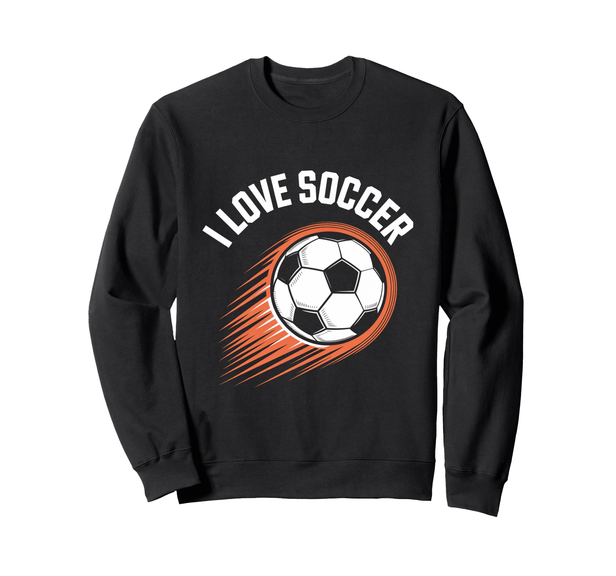 I Love Soccer Speeding Ball Sweatshirt - Minimalist Print Unisex - T-Shirt, Sweatshirt, Hoodie