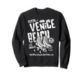 Venice Beach California Roller Skate Sweatshirt - Trendy Graphic Unisex - T-Shirt, Sweatshirt, Hoodie