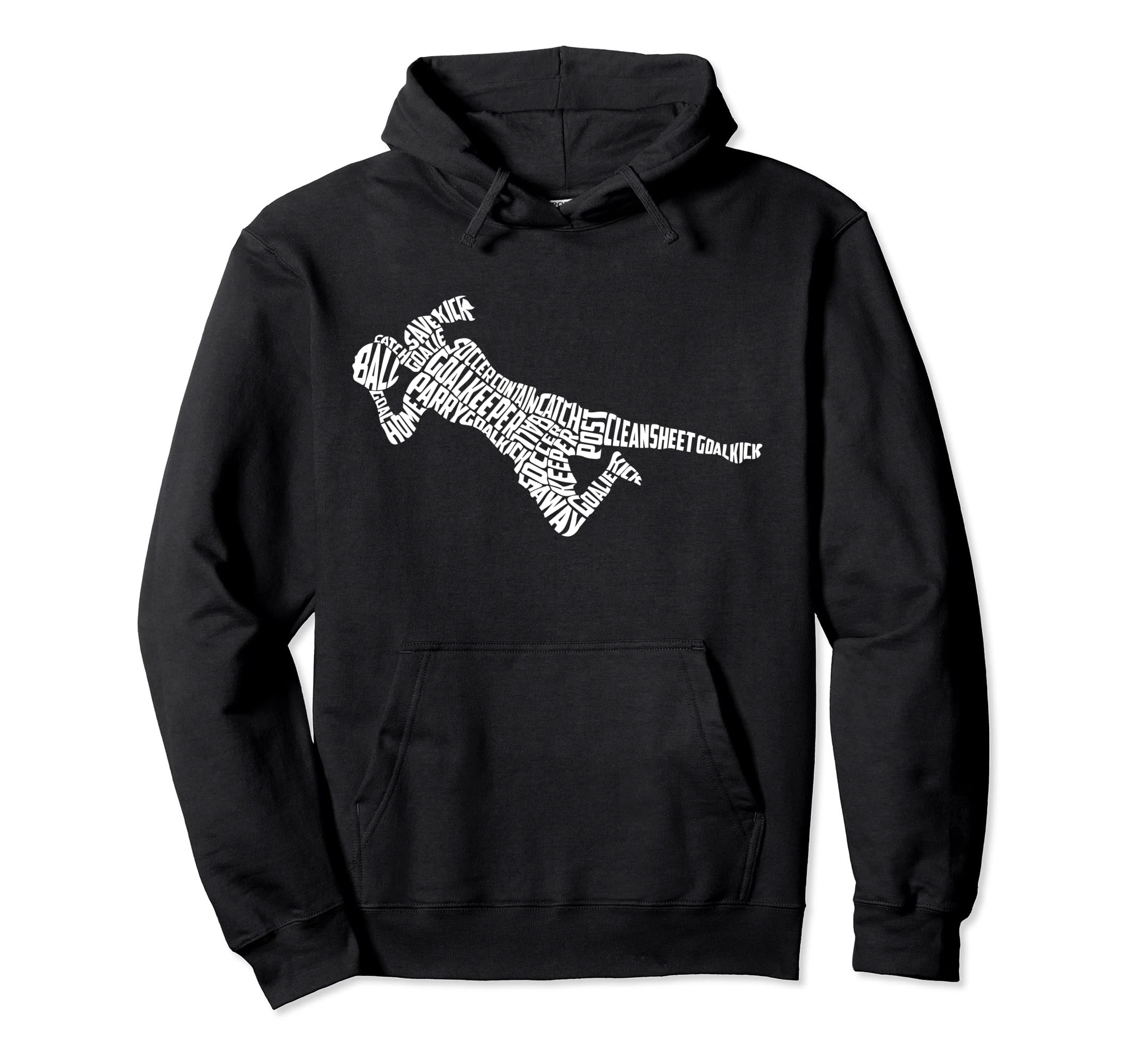 Soccer Goalkeeper Typography Goalkeeping Hoodie - Unique Graphic Unisex - T-Shirt, Sweatshirt, Hoodie