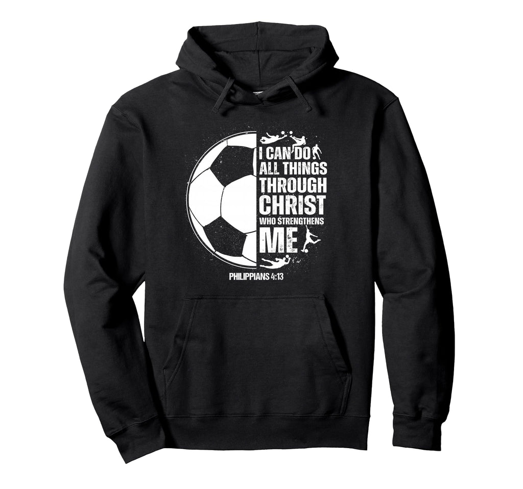 Soccer Teen Sayings Christian Hoodie - Custom Art Print Unisex - T-Shirt, Sweatshirt, Hoodie