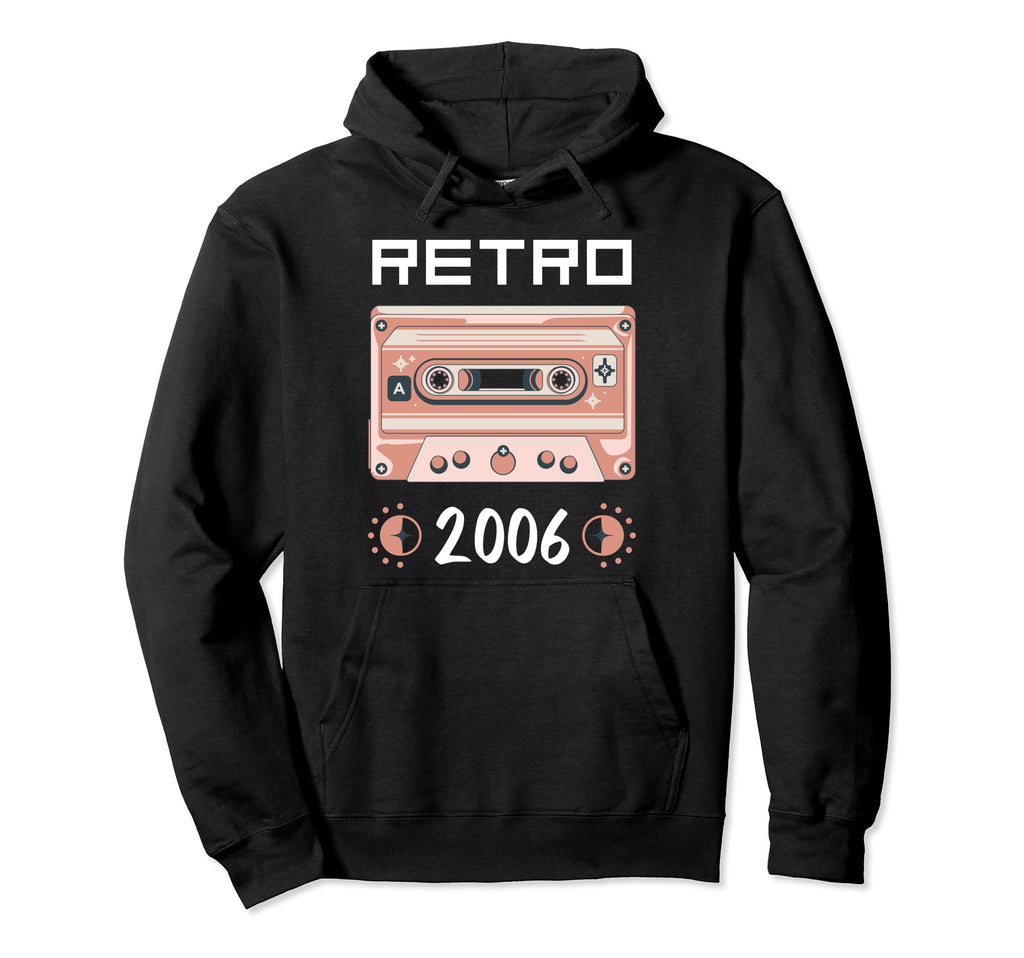 Tape Music Nostalgia 2006 Birthday Hoodie - Custom Art Print Unisex - T-Shirt, Sweatshirt, Hoodie