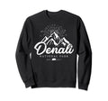 Denali National Park Mountains Sweatshirt - Aesthetic Graphic for Adults - T-Shirt, Sweatshirt, Hoodie