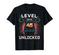 Level 45 Unlocked Video Game 45Th T-Shirt - Novelty Apparel for Adults - T-Shirt, Sweatshirt, Hoodie
