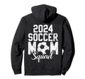 Soccer Mom 24 Soccer Mom 2024 Hoodie - Casual Everyday Wear Men Women - T-Shirt, Sweatshirt, Hoodie