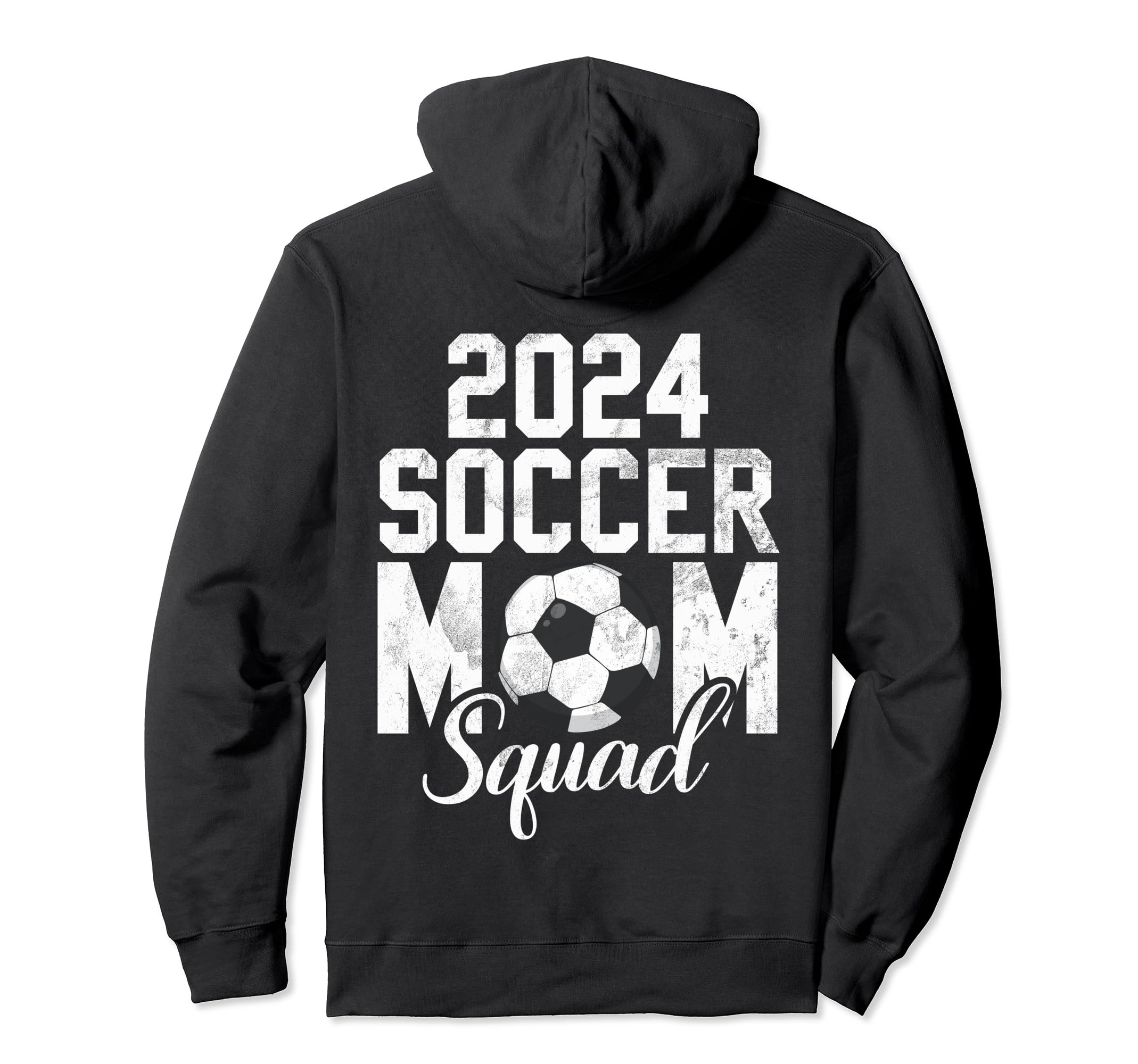 Soccer Mom 24 Soccer Mom 2024 Hoodie - Casual Everyday Wear Men Women - T-Shirt, Sweatshirt, Hoodie