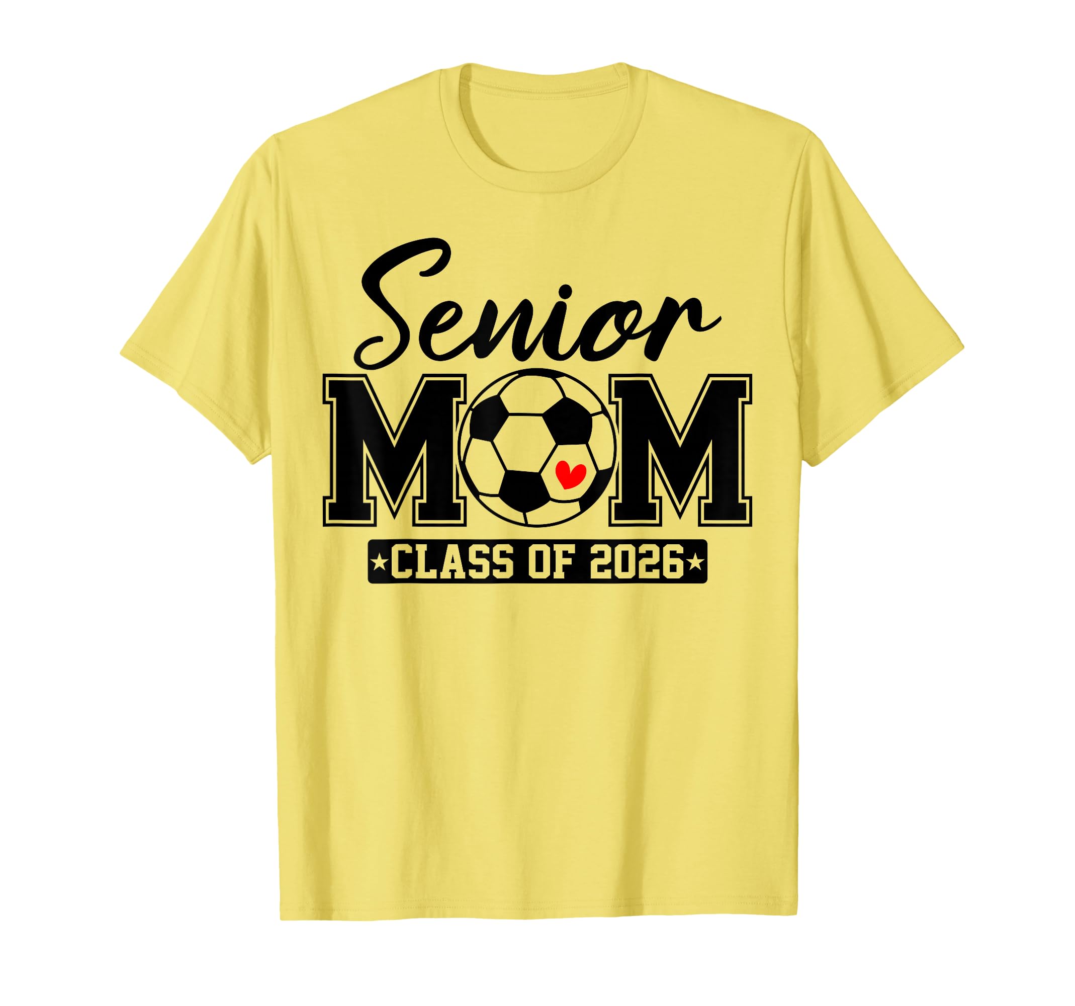 Senior Mom Class 2026 Soccer Mom T-Shirt - Aesthetic Graphic Men Women - T-Shirt, Sweatshirt, Hoodie