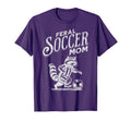 Feral Soccer Mom Raccoon Soccer Player T-Shirt - Fun Novelty Design Unisex - T-Shirt, Sweatshirt, Hoodie