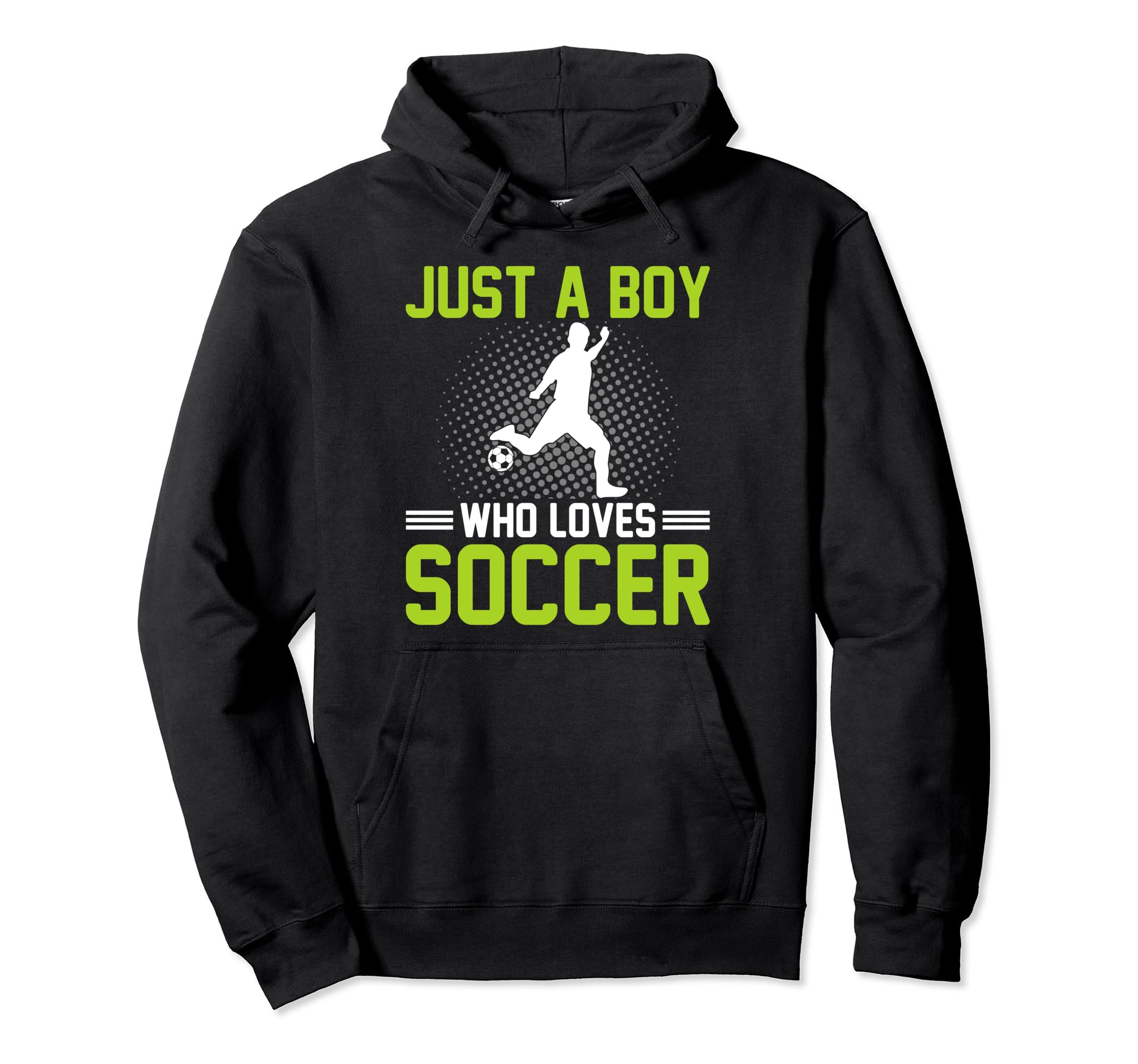 Soccer Just Who Loves Soccer Hoodie - Casual Everyday Wear Unisex - T-Shirt, Sweatshirt, Hoodie