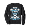 Baller Is Now 8 Ice Cream Drip Game Sweatshirt - Graphic Print Unisex - T-Shirt, Sweatshirt, Hoodie