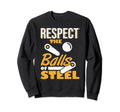 Pinball Pinball Machine Respect Sweatshirt - Fun Novelty Design Men Women - T-Shirt, Sweatshirt, Hoodie