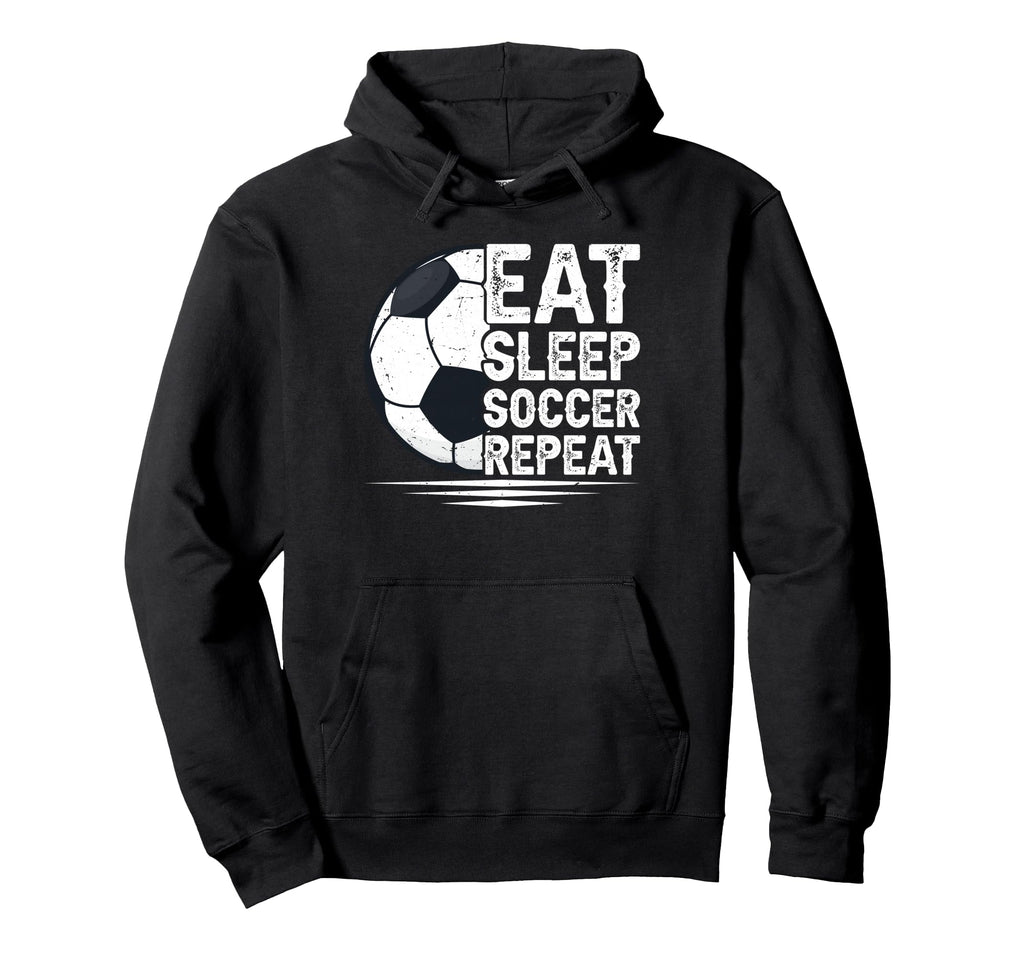 Eat Sleep Soccer Repeat Soccer Player Hoodie - Minimalist Print Men Women - T-Shirt, Sweatshirt, Hoodie