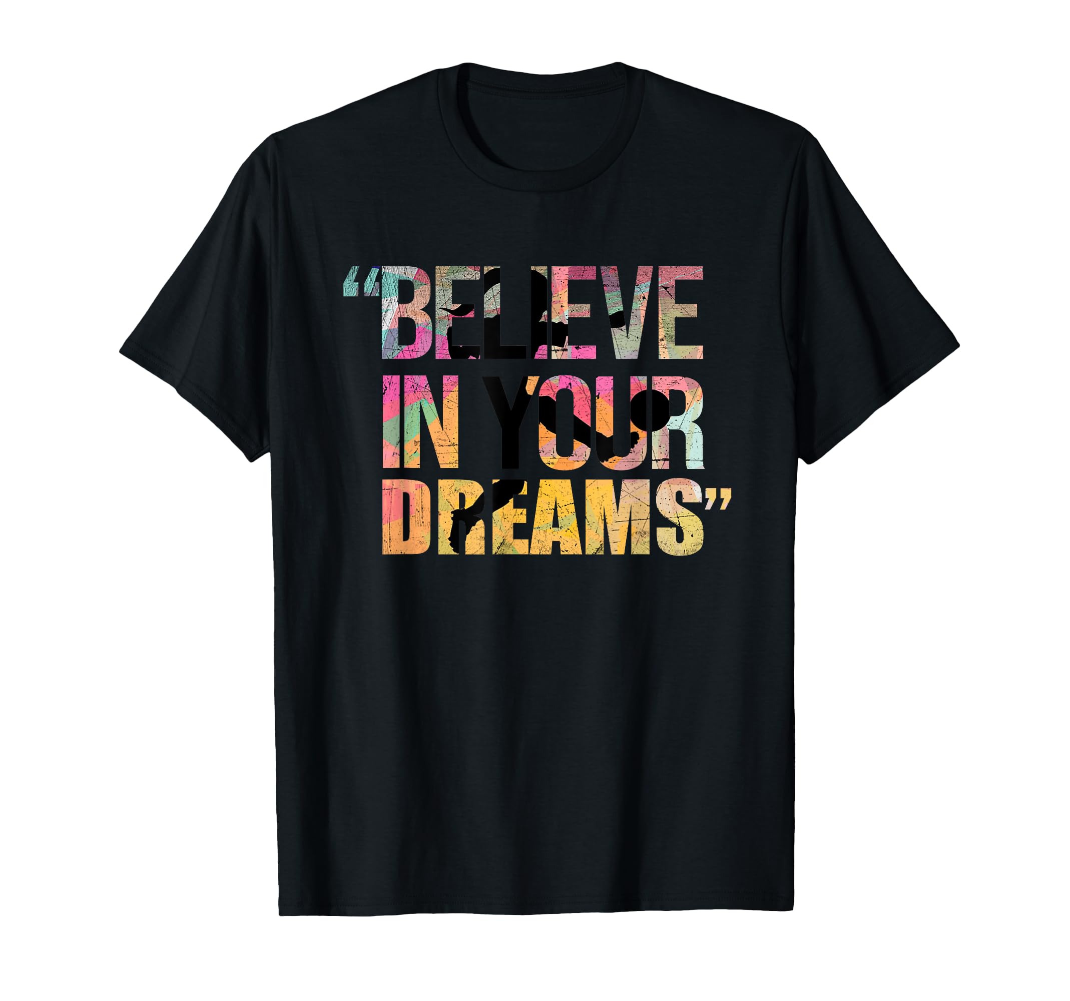 Believe Your Dreams Soccer Wins T-Shirt - Streetwear Style Men Women - T-Shirt, Sweatshirt, Hoodie