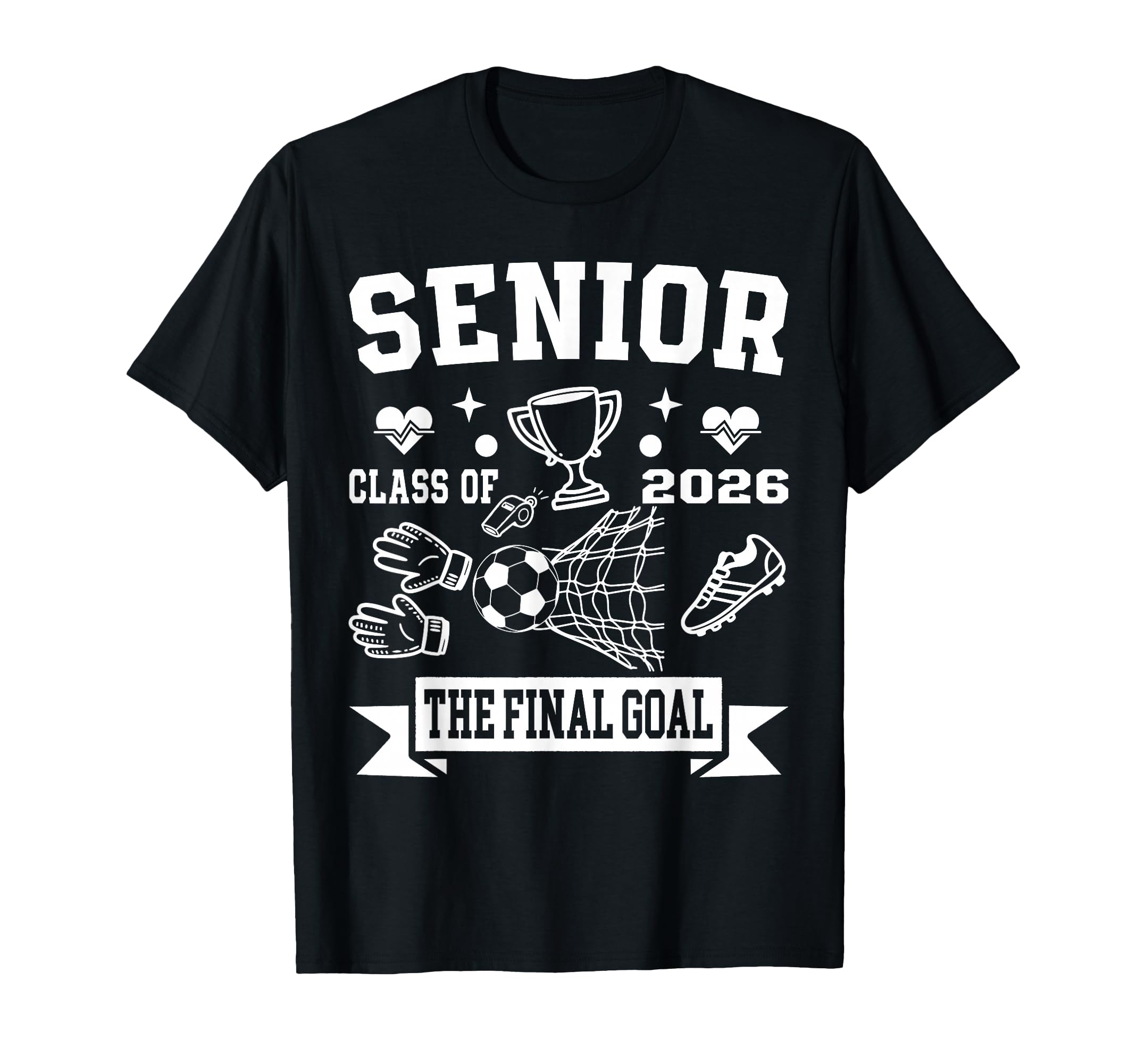 Senior 2026 Soccer Class 2026 T-Shirt - Fun Novelty Design for Adults - T-Shirt, Sweatshirt, Hoodie