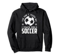 Mens Funny Soccer Coach You Dont Scare Hoodie - Graphic Print for Adults - T-Shirt, Sweatshirt, Hoodie