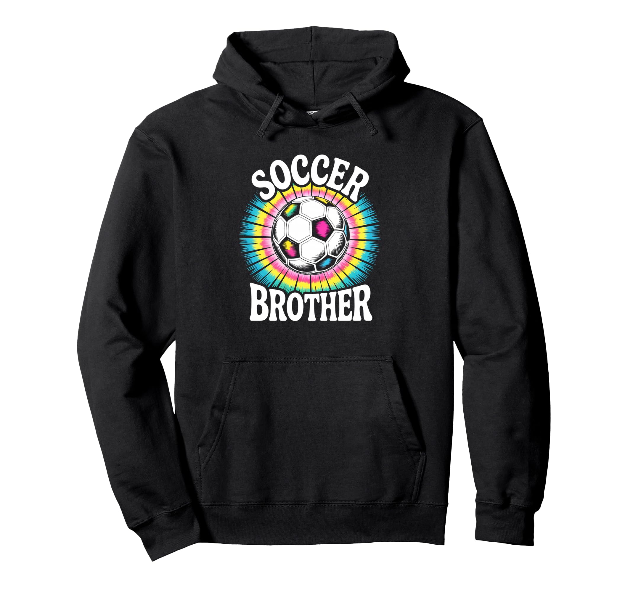 Soccer Brother Tie Dye Spirit Hoodie - Fun Novelty Design Men Women - T-Shirt, Sweatshirt, Hoodie