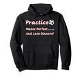 Funny Practice Makes And Late Dinners Hoodie - Novelty Apparel Unisex - T-Shirt, Sweatshirt, Hoodie