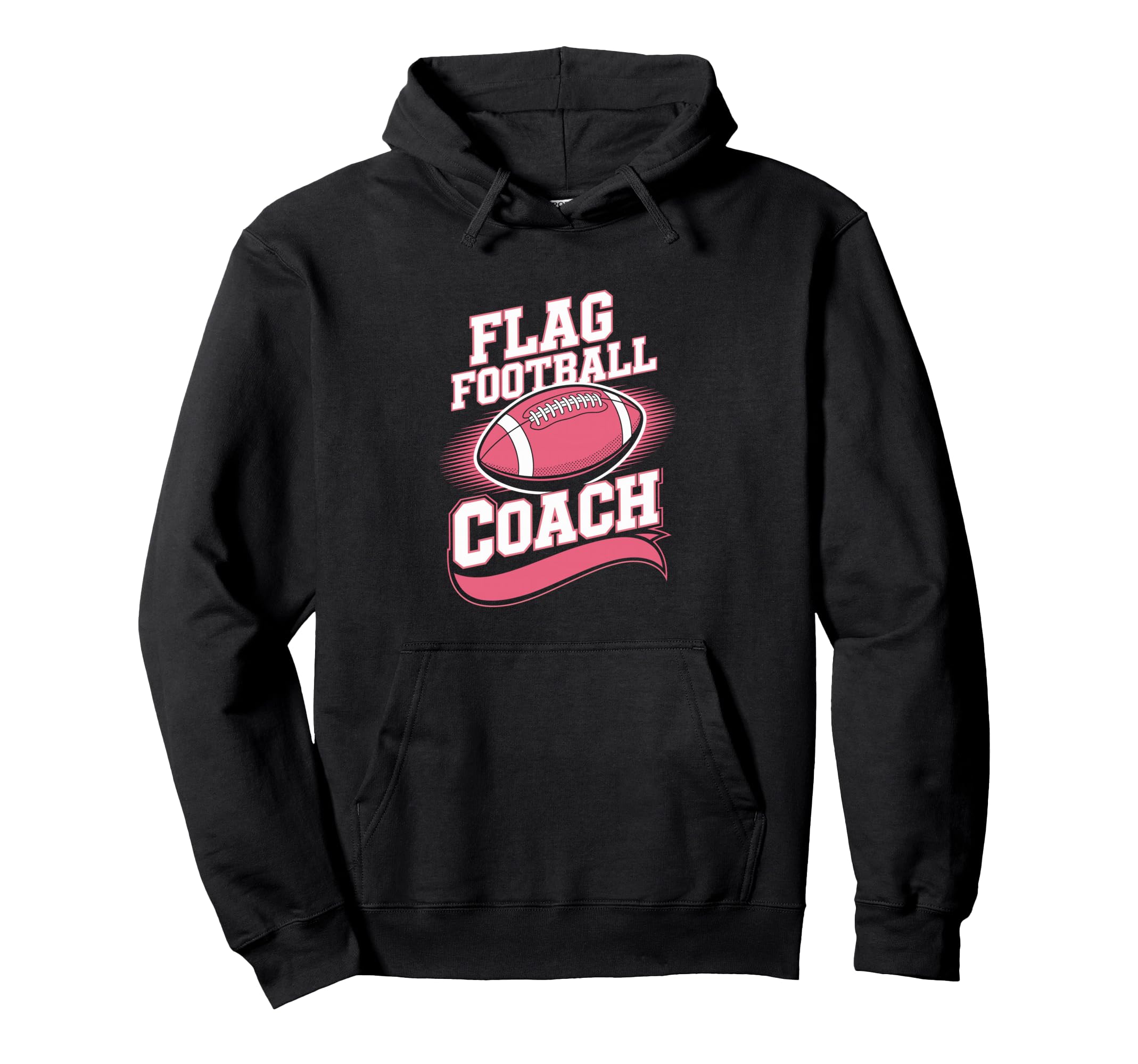 Flag Football Coach Hoodie - Fun Novelty Design Unisex - T-Shirt, Sweatshirt, Hoodie