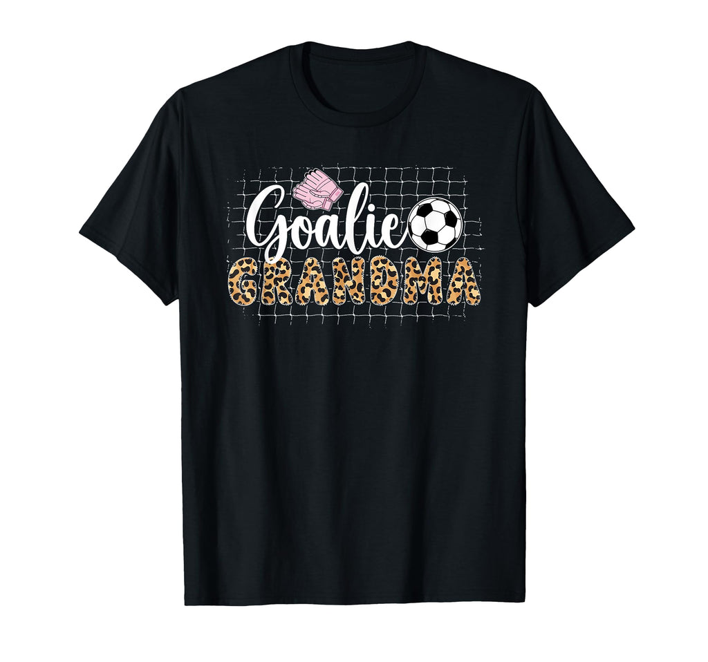 Soccer Goalie Grandma Soccer Keeper T-Shirt - Fun Novelty Design Unisex - T-Shirt, Sweatshirt, Hoodie