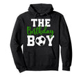 Birthday Matching Family Soccer Hoodie - Casual Everyday Wear for Adults - T-Shirt, Sweatshirt, Hoodie