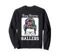 Busy Raising Ballers Football Sweatshirt - Casual Everyday Wear for Adults - T-Shirt, Sweatshirt, Hoodie