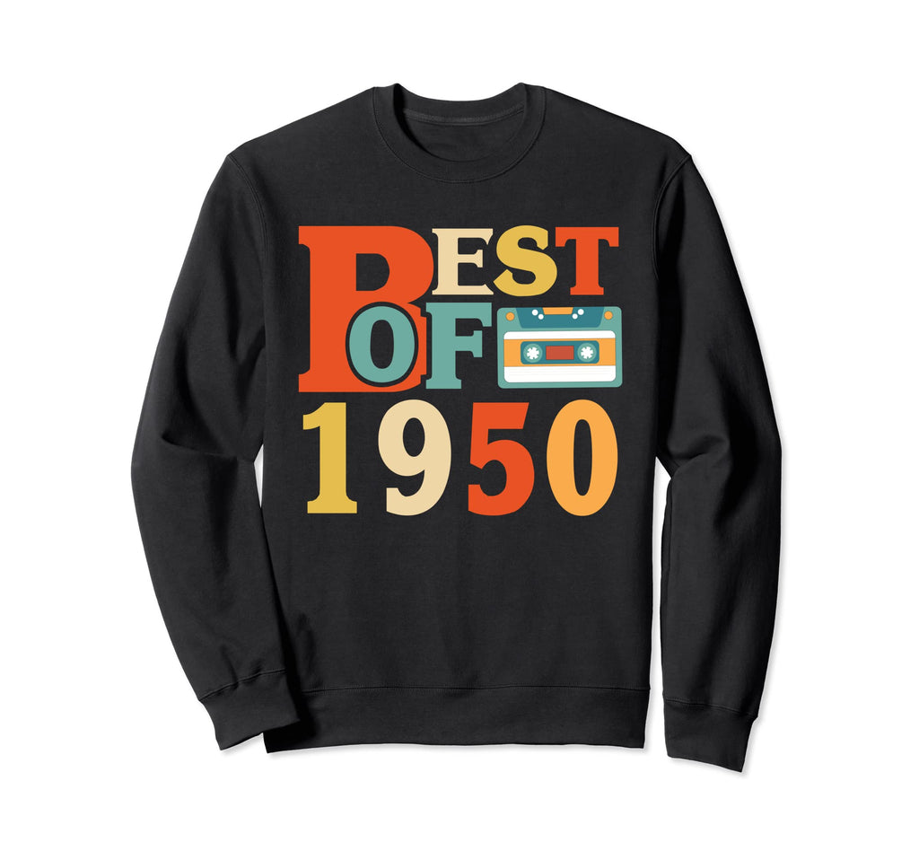 Best 1950 71St Birthday Gifts Sweatshirt - Aesthetic Graphic Men Women - T-Shirt, Sweatshirt, Hoodie