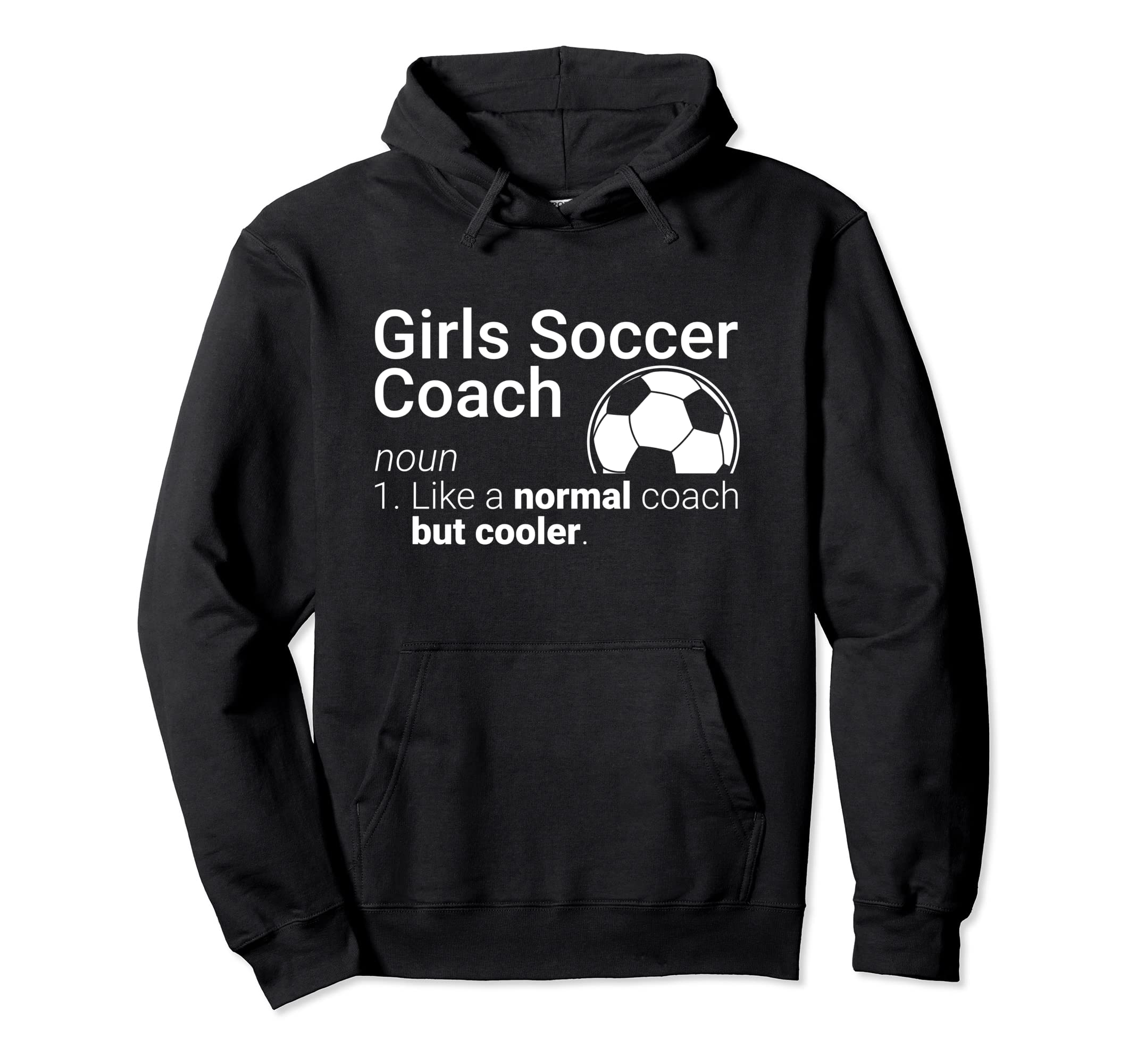 Soccer Coach Funny Soccer Definition Hoodie - Trendy Graphic Men Women - T-Shirt, Sweatshirt, Hoodie