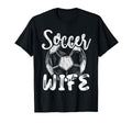 Soccer Wife Family Matching Team Player T-Shirt - Novelty Apparel Unisex - T-Shirt, Sweatshirt, Hoodie
