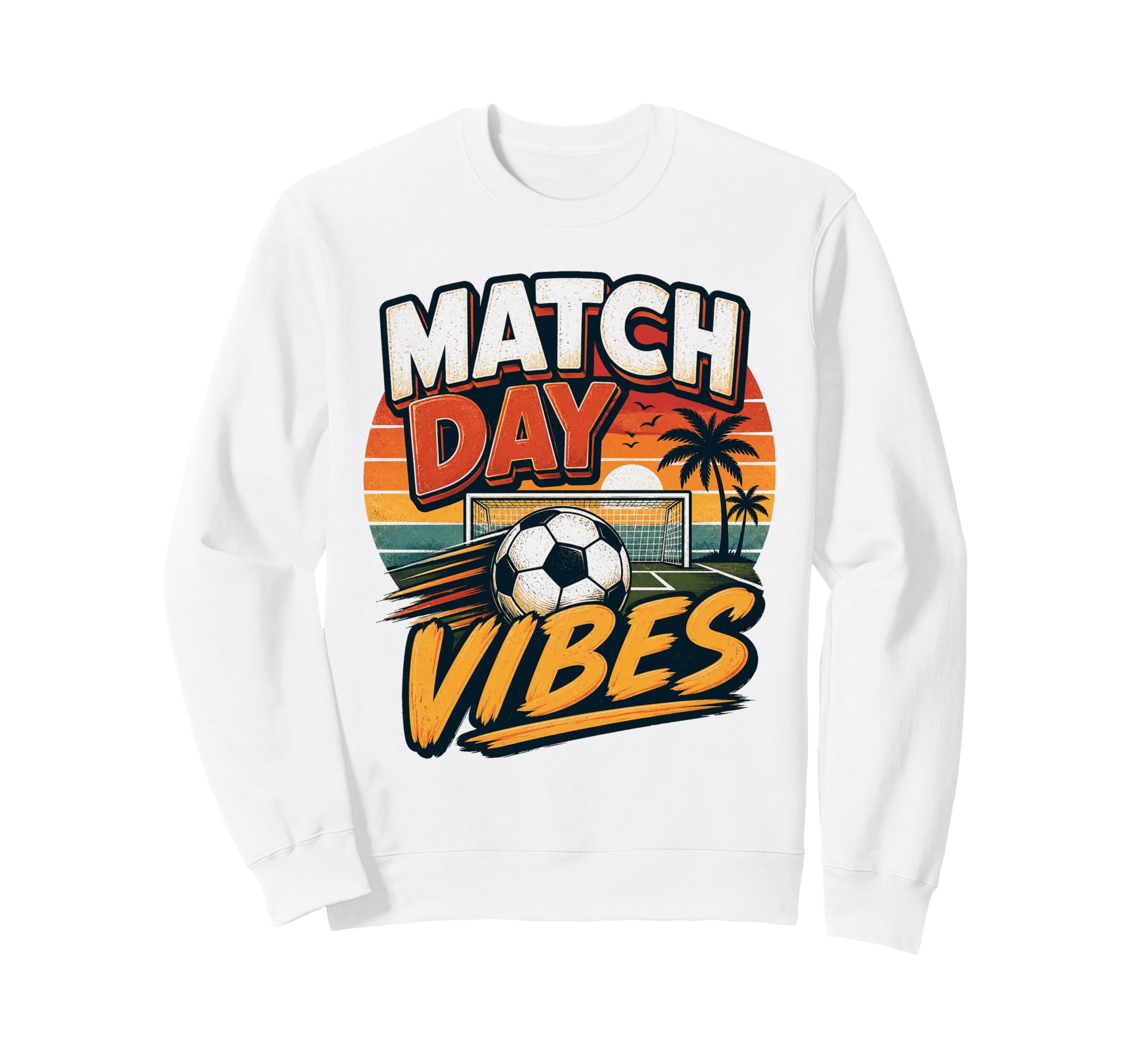 Football Collection Soccer Match Sweatshirt - Fun Novelty Design Unisex - T-Shirt, Sweatshirt, Hoodie