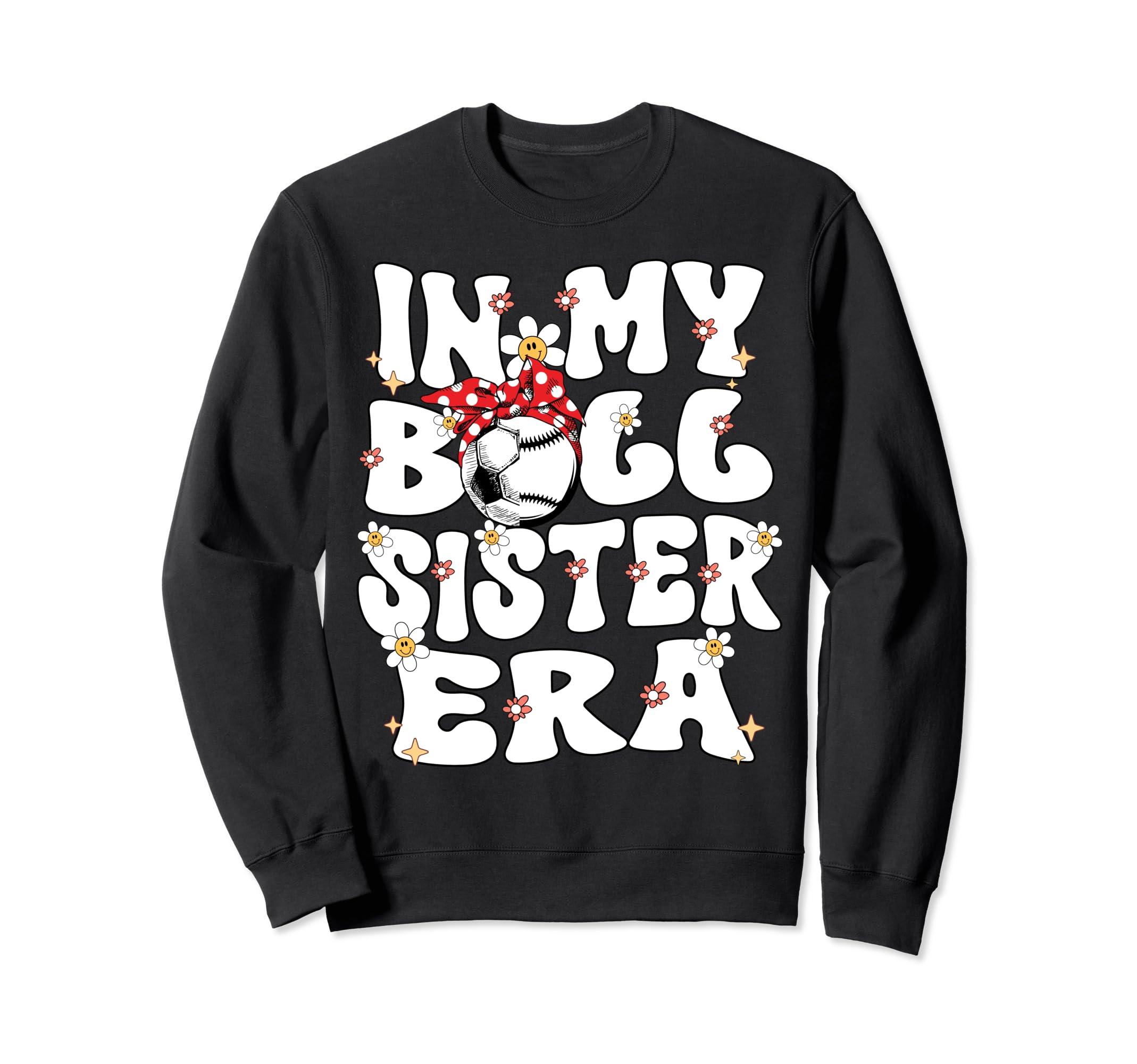 My Ball Sister Era Groovy Baseball Sweatshirt - Streetwear Style Unisex - T-Shirt, Sweatshirt, Hoodie
