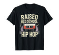 Raised Old School Hip Hop Cassette T-Shirt - Novelty Apparel Men Women - T-Shirt, Sweatshirt, Hoodie