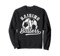 Raising Ballers Soccer Dad Soccer Sweatshirt - Trendy Graphic for Adults - T-Shirt, Sweatshirt, Hoodie