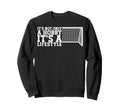 Its Lifestyle Funny Soccer Sweatshirt - Minimalist Print for Adults - T-Shirt, Sweatshirt, Hoodie