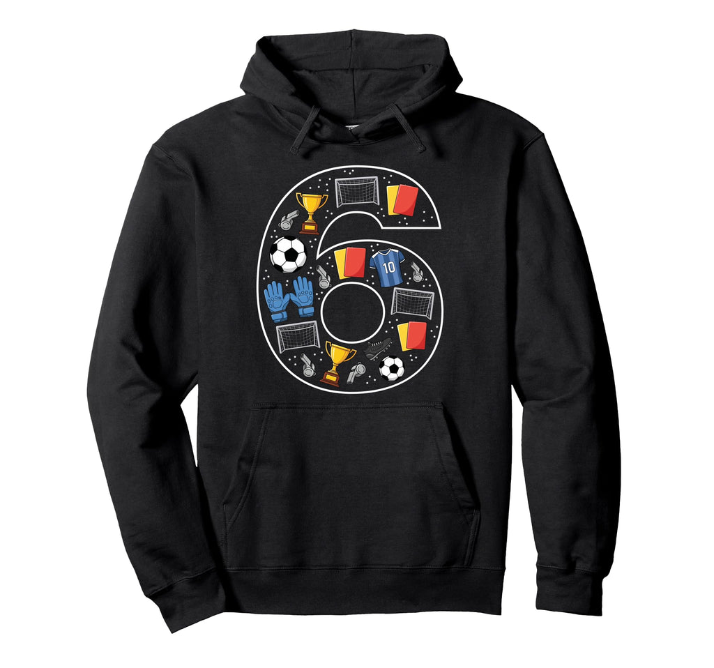 6Th Birthday 6 Year Old Football Hoodie - Streetwear Style for Adults - T-Shirt, Sweatshirt, Hoodie