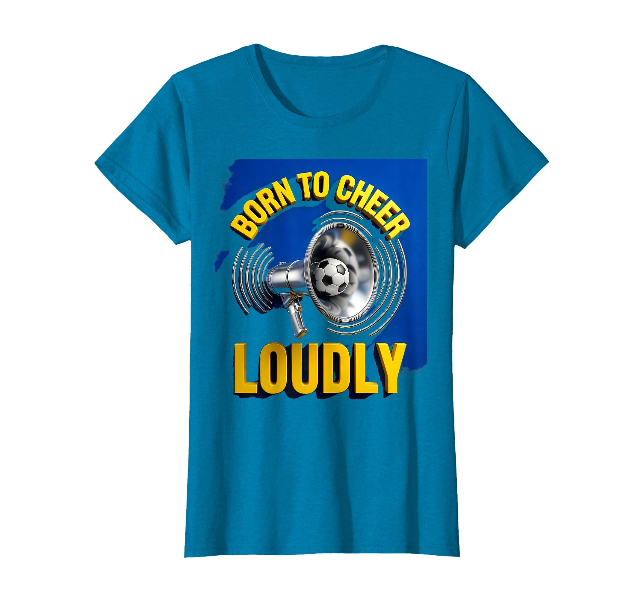 Born To Cheer Loudly Soccer Mom T-Shirt - Aesthetic Graphic Unisex - T-Shirt, Sweatshirt, Hoodie