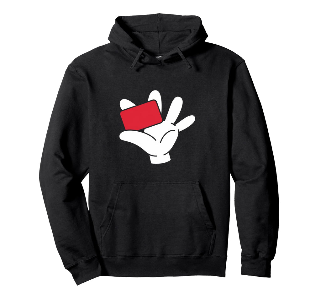 Red Card Referee Football Coach Sports Hoodie - Trendy Graphic for Adults - T-Shirt, Sweatshirt, Hoodie