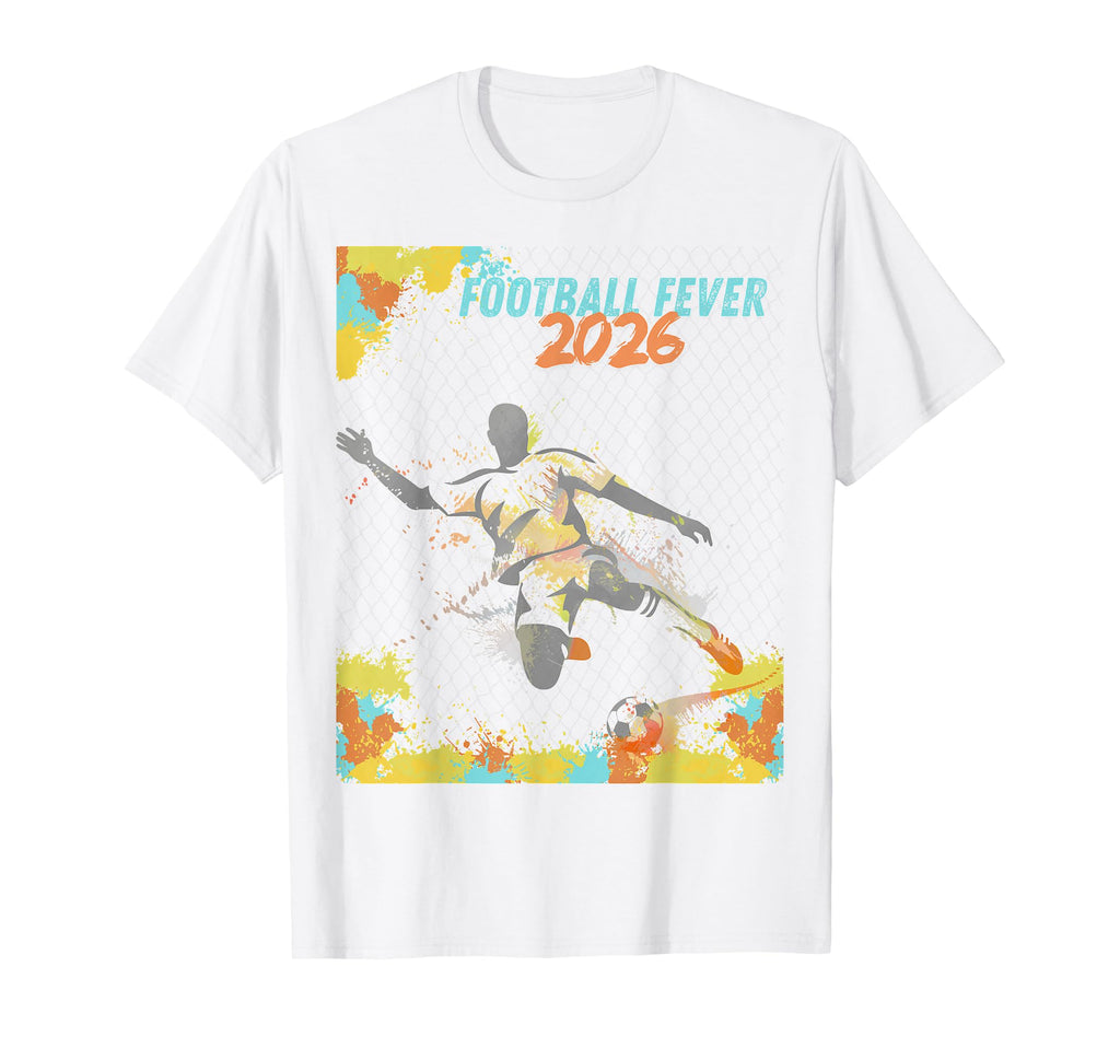 Soccer Football 2026 World Fan T-Shirt - Streetwear Style for Adults - T-Shirt, Sweatshirt, Hoodie