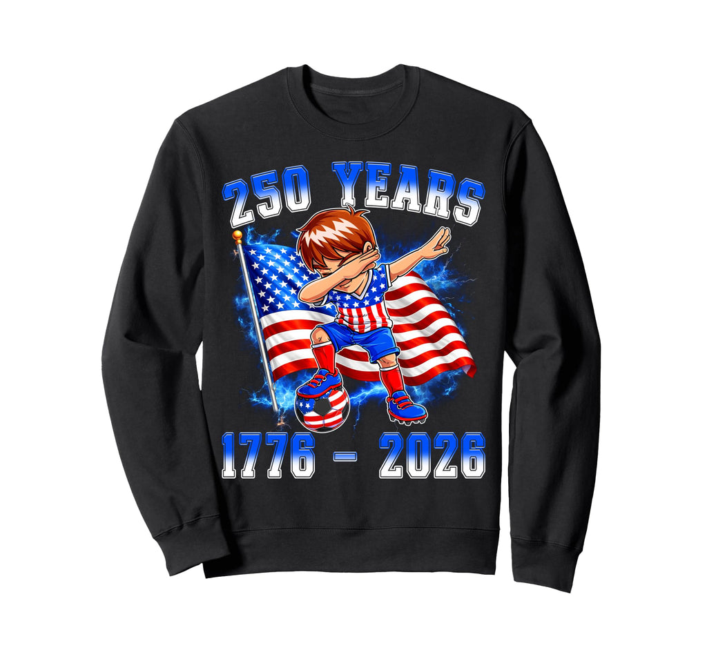 250Th Anniversary Dabbing Soccer Sweatshirt - Custom Art Print Men Women - T-Shirt, Sweatshirt, Hoodie