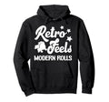 Roller Skates Feels Modern Rolls Hoodie - Streetwear Style Men Women - T-Shirt, Sweatshirt, Hoodie