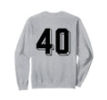 Number 40 Backside 80S 90S Team Sweatshirt - Streetwear Style Men Women - T-Shirt, Sweatshirt, Hoodie