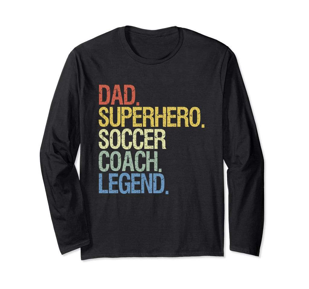 Dad Superhero Soccer Coach Legend Hoodie - Trendy Graphic Men Women - T-Shirt, Sweatshirt, Hoodie