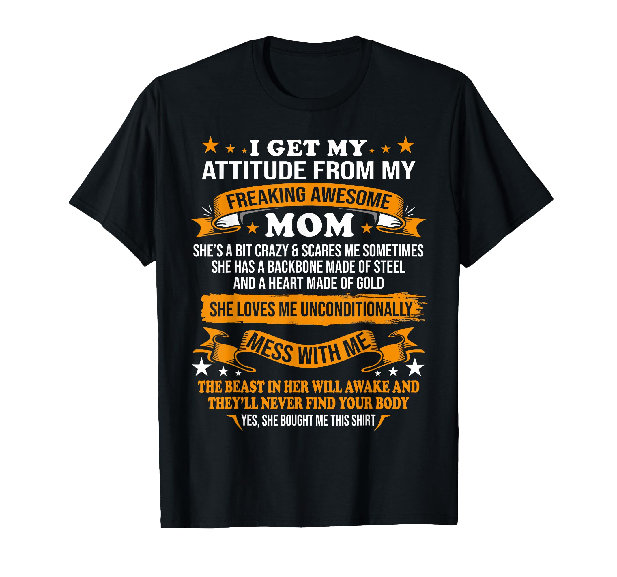 Mothers Day I Get My Attitude From T-Shirt - Streetwear Style for Adults - T-Shirt, Sweatshirt, Hoodie