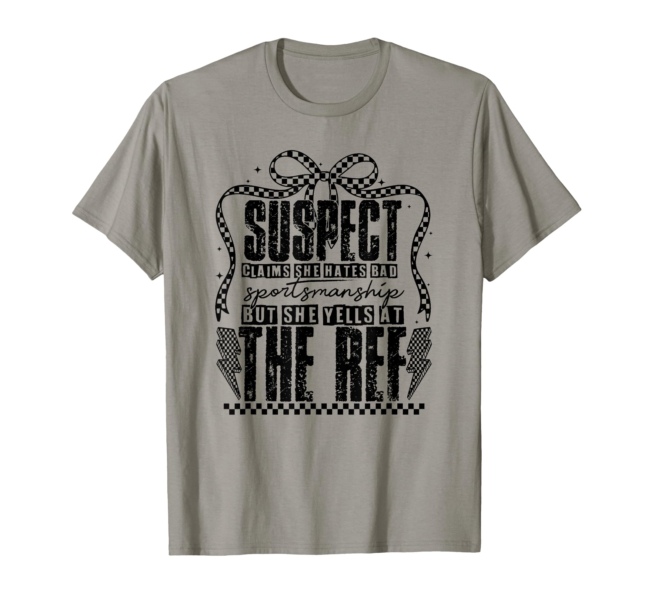 Suspect Claims But She Yells Ref T-Shirt - Trendy Graphic Men Women - T-Shirt, Sweatshirt, Hoodie