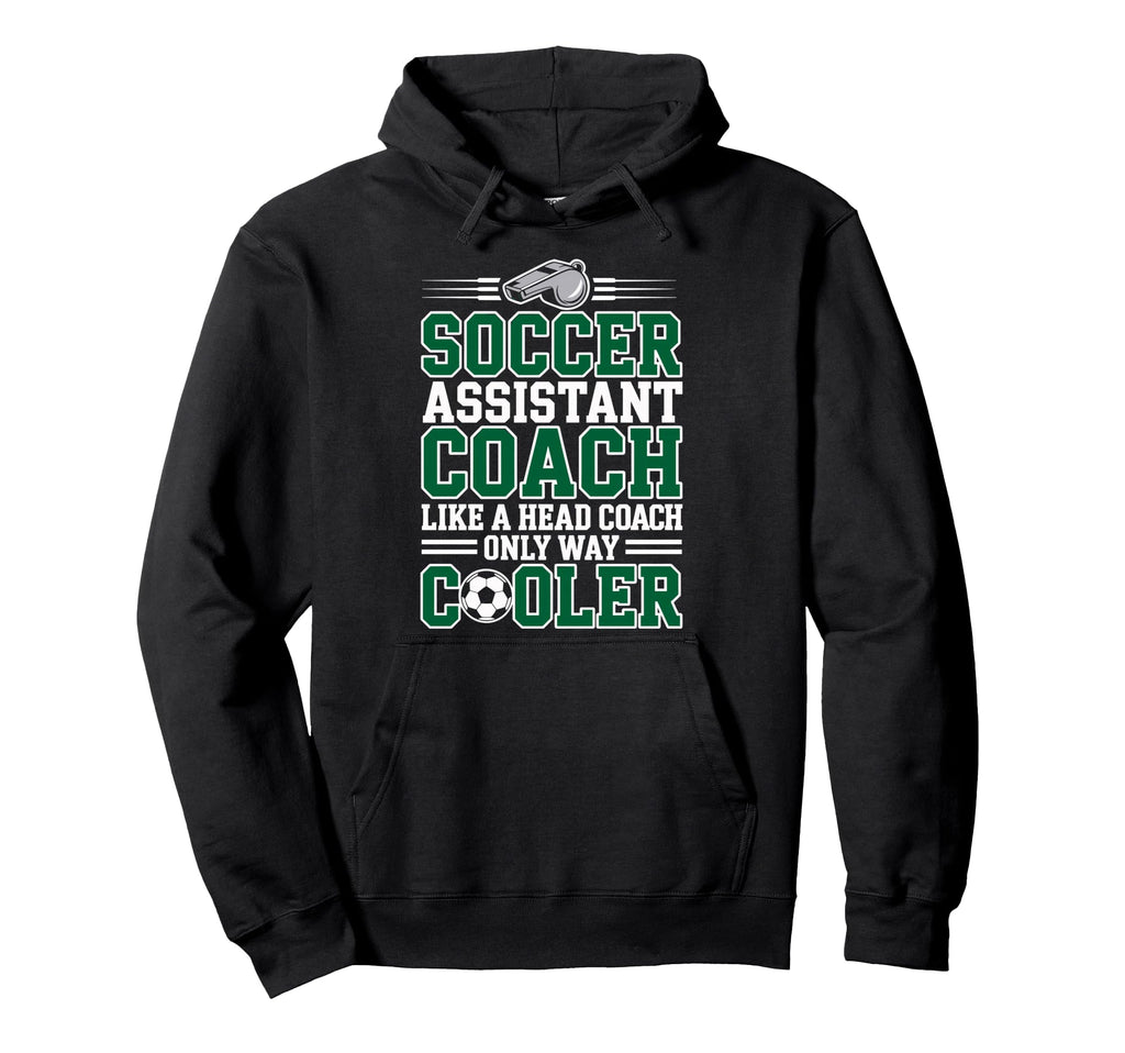 Soccer Assistant Coach Like Head Hoodie - Custom Art Print for Adults - T-Shirt, Sweatshirt, Hoodie