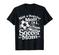 Not Regular Mom I Am Soccer Mom T-Shirt - Unique Graphic Men Women - T-Shirt, Sweatshirt, Hoodie