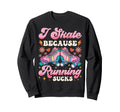 Roller Skating Skate 1970S I Sweatshirt - Casual Everyday Wear Unisex - T-Shirt, Sweatshirt, Hoodie