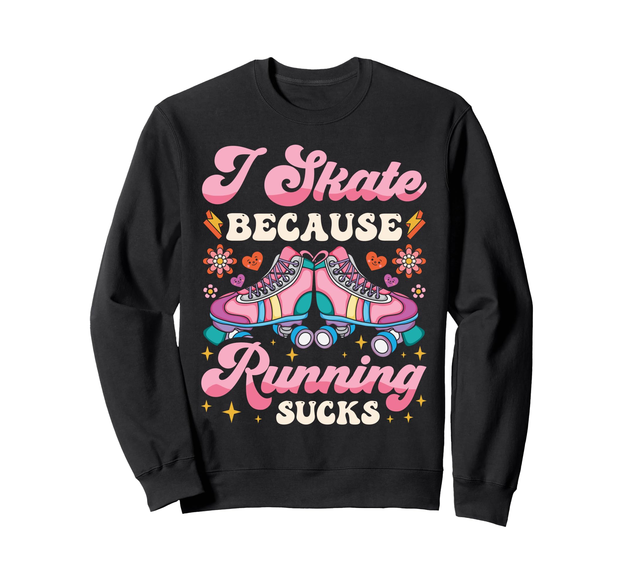 Roller Skating Skate 1970S I Sweatshirt - Casual Everyday Wear Unisex - T-Shirt, Sweatshirt, Hoodie