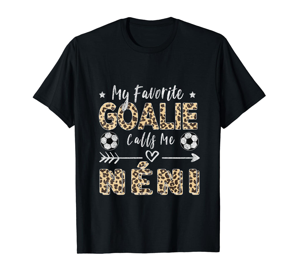 My Favorite Goalie Calls Me N Ni T-Shirt - Aesthetic Graphic Unisex - T-Shirt, Sweatshirt, Hoodie